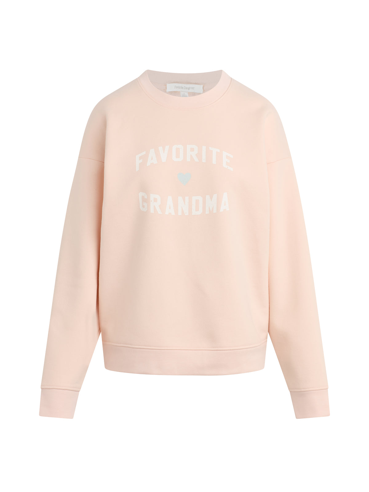 Favorite Daughter Favorite Grandma Sweatshirt by Favorite Daughter